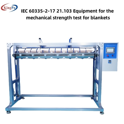 IEC 60335-2-17 21.103 معدات اختبار القوة الميكانيكية للبطانيات